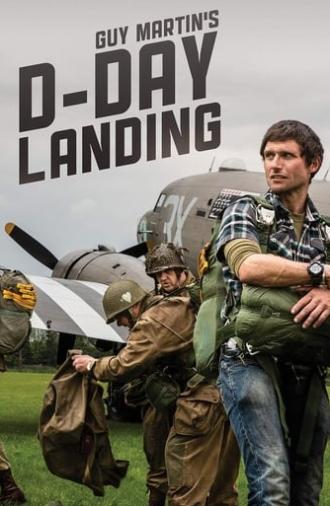 Guy Martin's D-Day Landing (2019)