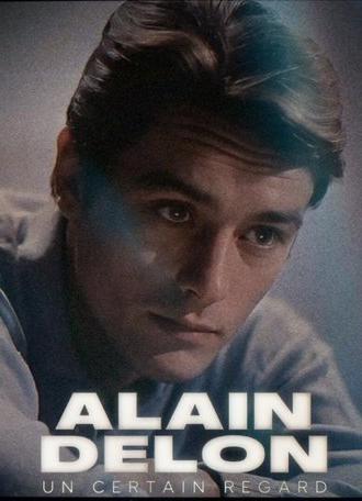 Alain Delon, un certain regard (2024)