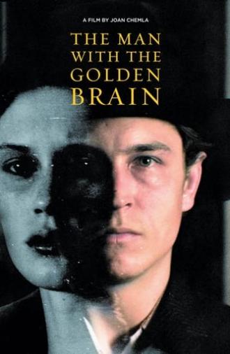 The Man With The Golden Brain (2012)