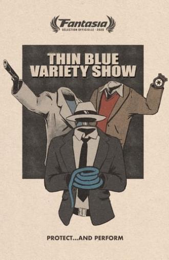 Thin Blue Variety Show (2020)