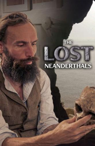 The Lost Neanderthals (2025)