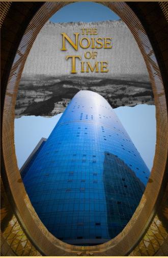 The Noise of Time (2024)