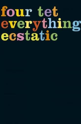 Everything Ecstatic (2005)