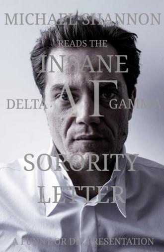 Michael Shannon Reads the Insane Delta Gamma Sorority Letter (2013)