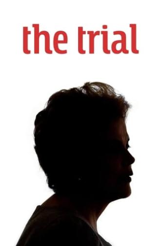 The Trial (2018)