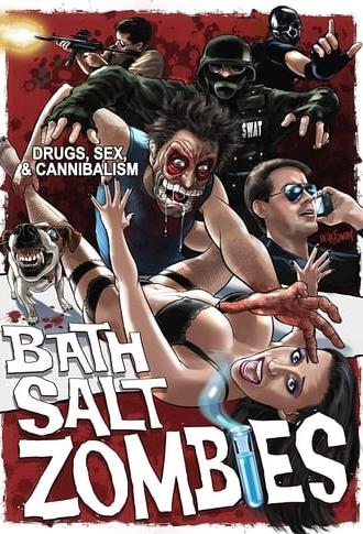 Bath Salt Zombies (2013)