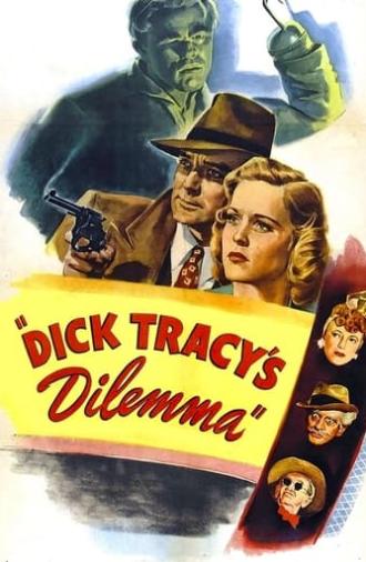 Dick Tracy's Dilemma (1947)