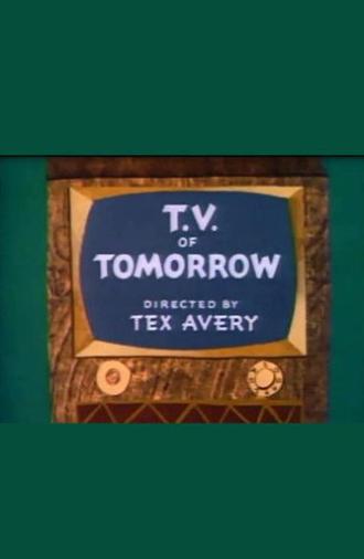 T.V. of Tomorrow (1953)
