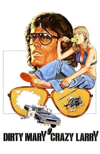 Dirty Mary Crazy Larry (1974)