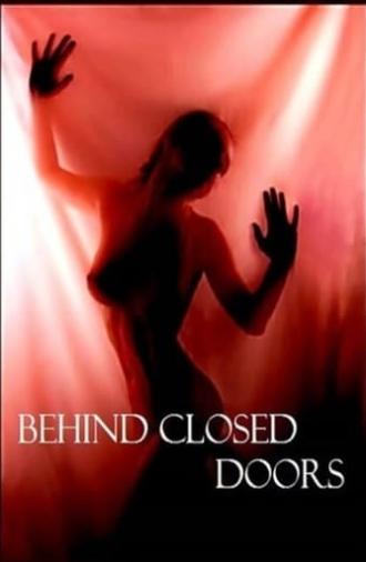 Behind Closed Doors (2002)