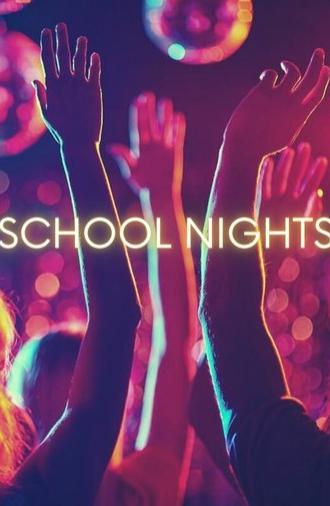 School Nights (2022)