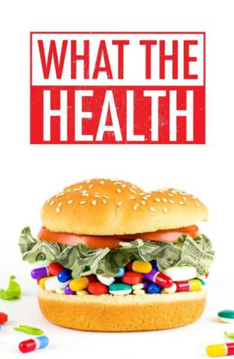 What the Health (2017)