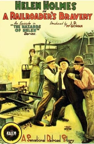 A Railroader's Bravery (1915)