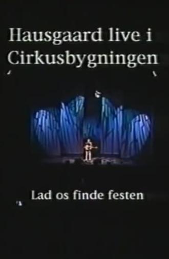 Niels Hausgaard: Lad os finde festen (2001)