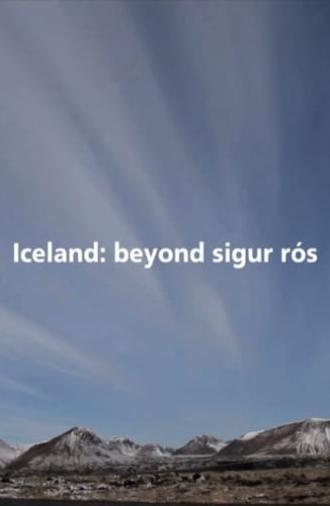 Iceland: Beyond Sigur Rós (2010)