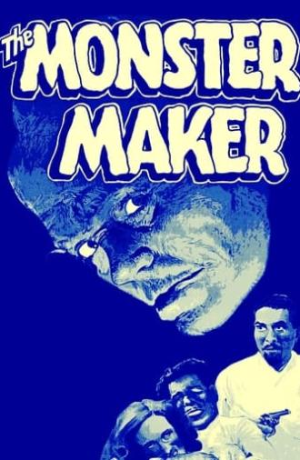 The Monster Maker (1944)