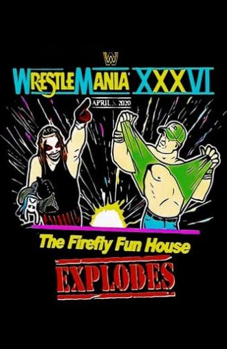 The Firefly Funhouse Match (2020)