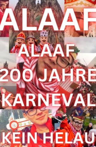 Alaaf - 200 Jahre Kölner Karneval (2023)