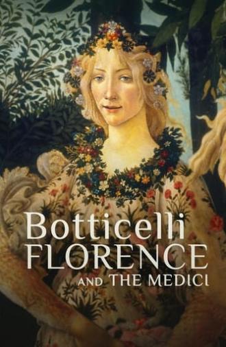 Botticelli, Florence and the Medici (2021)