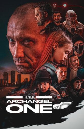 The Siege: Archangel One (2024)