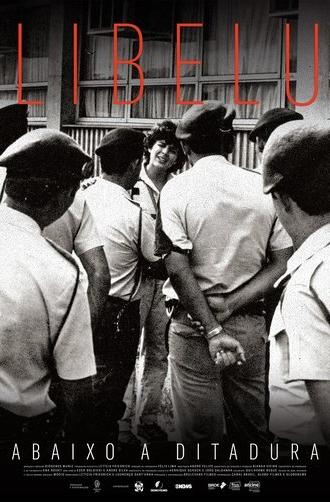 Libelu: Down With The Dictatorship (2020)
