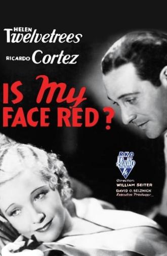 Is My Face Red? (1932)