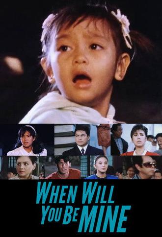 When Will You Be Mine (1991)