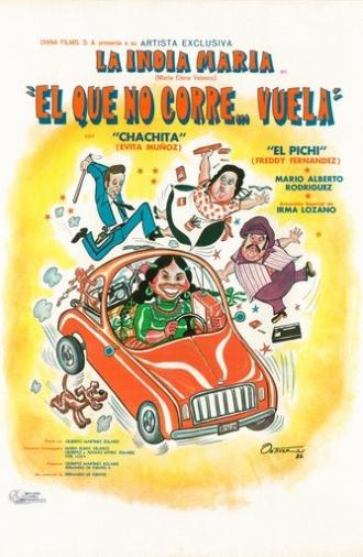 ¡El que no corre... vuela! (1982)
