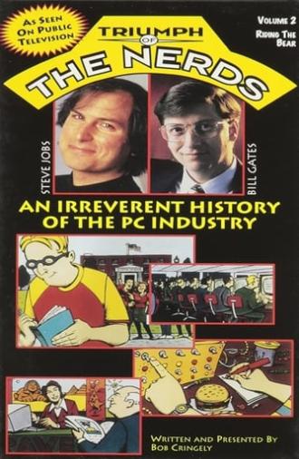 The Triumph of the Nerds: The Rise of Accidental Empires (1996)