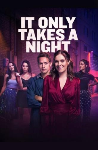 It Only Takes a Night (2023)