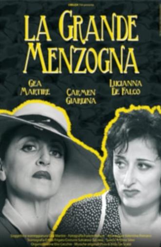 La grande menzogna (2007)