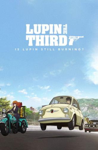 Lupin the Third: Is Lupin Still Burning? (2018)