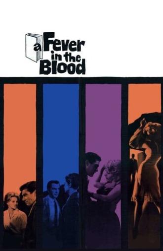 A Fever in the Blood (1961)
