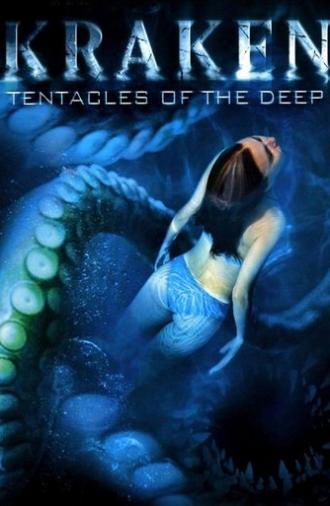 Kraken: Tentacles of the Deep (2006)