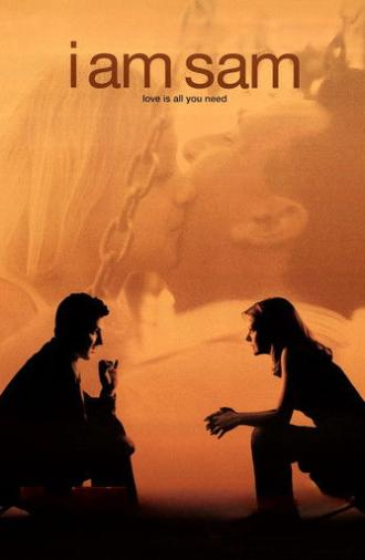 I Am Sam (2001)