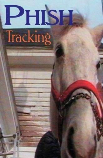Phish: Tracking (1994)