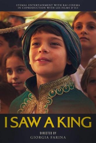 I Saw a King (2025)