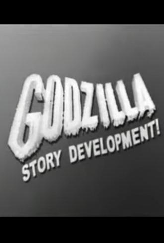 Godzilla Story Development! (2006)