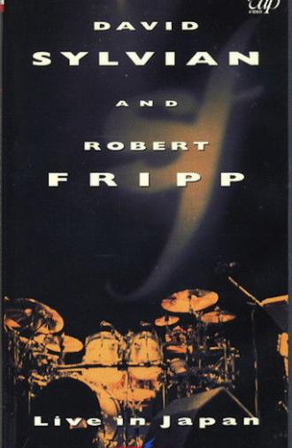 David Sylvian and Robert Fripp: Live in Japan (1995)