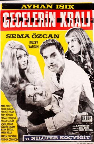 Gecelerin Kralı (1967)