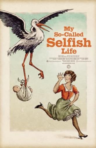My So-Called Selfish Life (2021)
