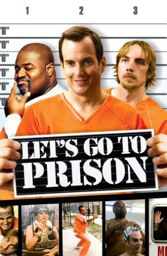 Let's Go to Prison (2006)