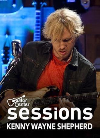 Kenny Wayne Shepherd: Guitar Center Sessions (2010)