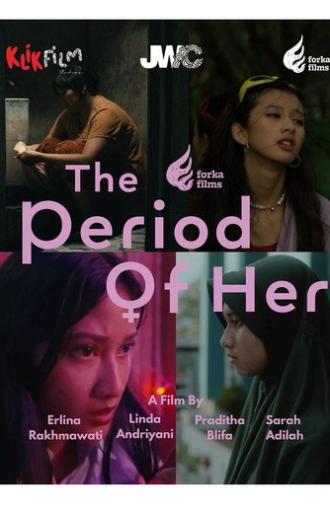 The Period of Her (2025)