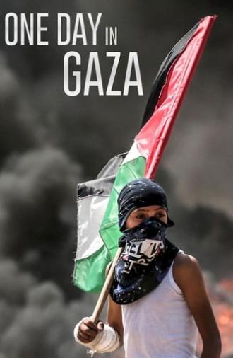 One Day in Gaza (2019)