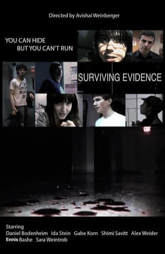 Surviving Evidence (2013)