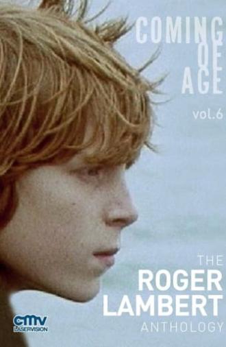 Coming of Age: Vol. 6 - The Roger Lambert Anthology (2014)