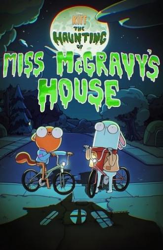 Kiff: The Haunting of Miss McGravy's House (2024)