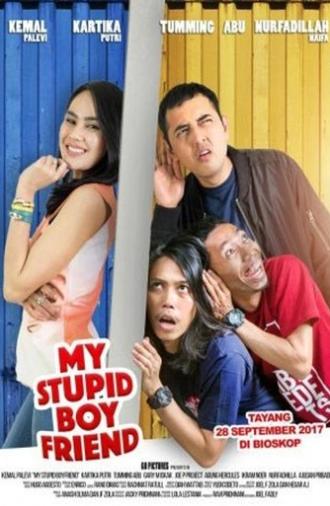 My Stupid Boyfriend (2017)