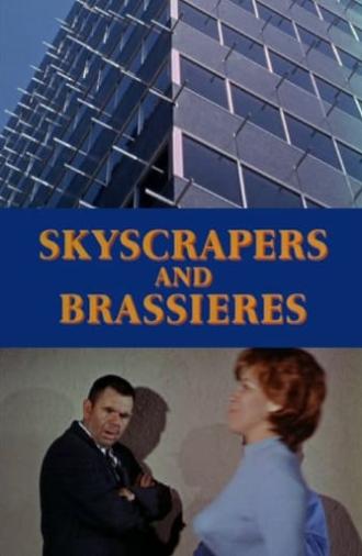 Skyscrapers and Brassieres (1963)